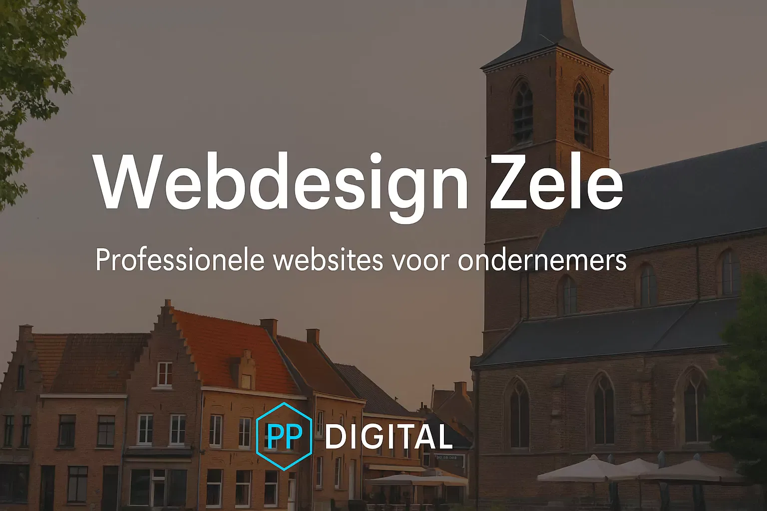 Webdesign Zele: professionele website laten maken voor jouw zaak 1 Webdesign Zele – Professionele websites voor zelfstandigen en KMO’s door PP Digital